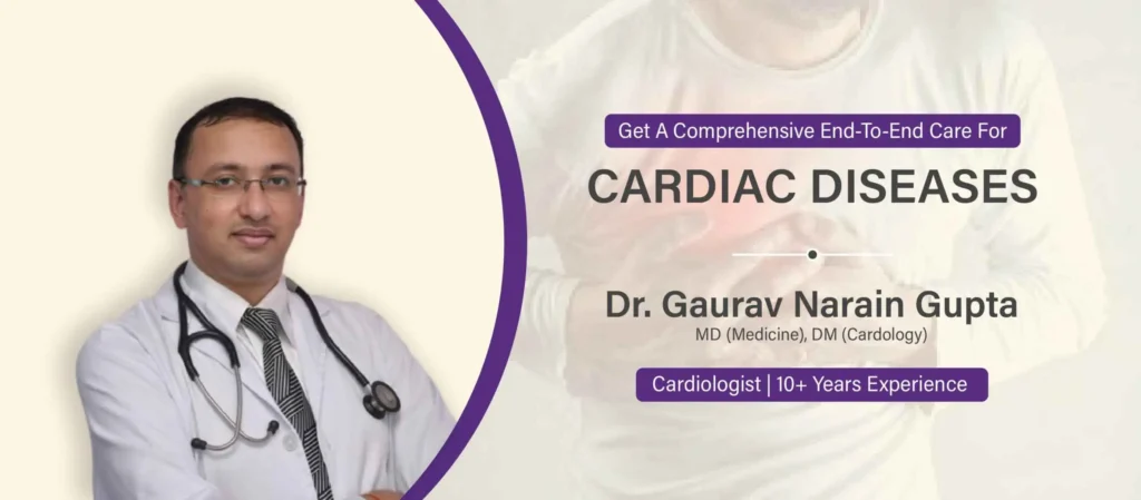 Heart Specialist Doctor in Gorakhpur
